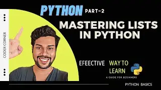 Master Python Lists in Minutes: A Comprehensive Guide for Beginners