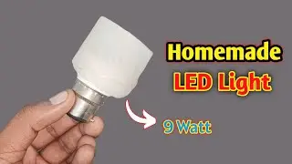 how to make 9w led bulb || led bulb making || How to make Led Bulb light in hindi