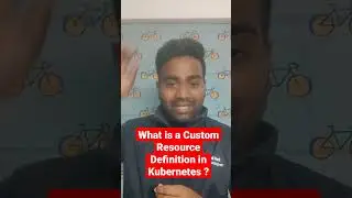 What is a CRD in Kubernetes ? #k8s