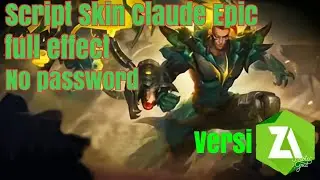 Script Skin Claude Epic Macha Dragon full effect Patch Luo Yi