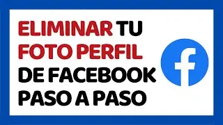 How to Delete Your Facebook Profile Picture