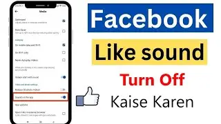 How to turn off Sounds on Facebook App (2024) | Facebook me like sound kaise band Kare