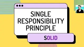 Single Responsibility Principle - SOLID Principles in C# (ep 2)