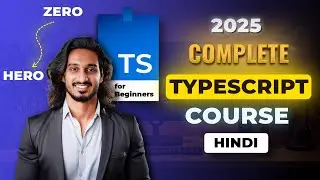 TypeScript Full Course 2024 in Hindi | Beginner To Pro