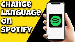 How To Change Language On Spotify