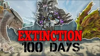 I Spent 100 Days In Ark Extinction... Here Is What happened