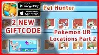 Elf Explorer(Pet Hunter) New Giftcode Cinccino Shiny & Pokemon UR Locations Part 2: Gen 2