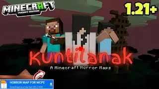 Best Horror Map For Minecraft PE 1.21+ || Kuntilanak Horror Map For MCPE