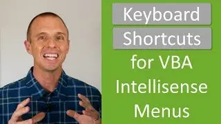 How To Use Keyboard Shortcuts For Vba Intellisense Drop-down Menus