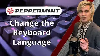 Peppermint OS 10: How to change the Keyboard Layout [Step by step]