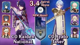NEW Spiral Abyss 3.4! C0 Raiden National & C0 Ayato Taser | Floor 12 Full Stars | Genshin Impact