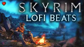 Skyrim but it's lofi beats