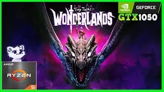 TINY TINA'S WONDERLANDS  |🟢 GTX 1050 + Ryzen 5 4500 🟢| Test Gameplay 