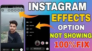 Instagram Story Effects Not Showing || story effect option missing || story effect not working