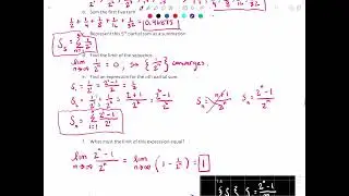 Calculus II 9.2 Series and Convergence Part 2: Lecture and Examples