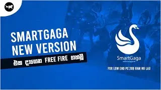 SmartGaGa 3.1 New Version for Free Fire OB36 | No Lag | 60 FPS |2Gb Ram |Tech Drock Sinhala Tutorial