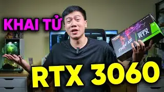 Nvidia chính thức KHAI TỪ RTX 3060 - Anh em mất đi một Huyền Thoại