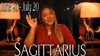 SAGITTARIUS FORECAST | What To Expect JUNE 20 - JULY 20 | Letting Go Of The Script..