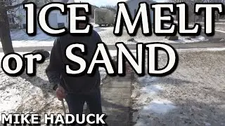 ICE MELT or SAND on sidewalks (Mike Haduck)