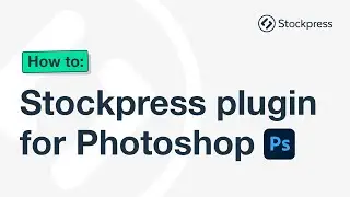 Adobe Photoshop integration | Stockpress how to series