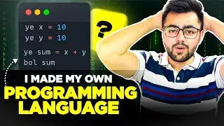 I Built My Own Programming Language 🤯