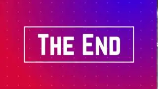 The End : Title Animation | HD | 60fps