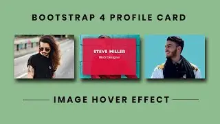 Bootstrap 4 Profile Card Hover Effect | CSS Image Hover Effects