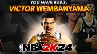 BEST VICTOR WEMBYANYAMA BUILD on NBA 2K24! BEST BUILD in 2K24!