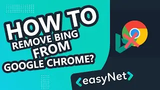 How to remove bing from google chrome? [2021]
