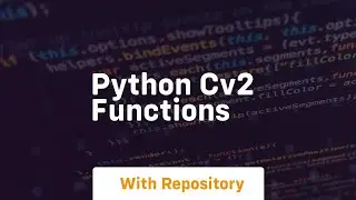 python cv2 functions