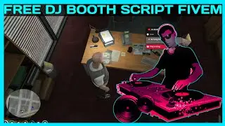 DJ BOOTH SCRIPT 🎵 *FREE* | FiveM Roleplay Scripts | FiveM Tutorial 2023 | MJ DEVELOPMENT