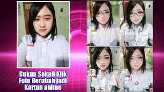 Cara Edit Foto Jadi Kartun Anime Dengan Teknologi AI