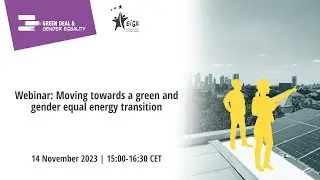 Webinar: Moving towards a green and gender equal energy transition