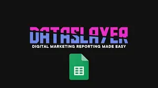Dataslayer for Google Sheets