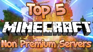 PLAYING THE TOP 5 NO PREMIUM MINECRAFT SERVERS 1.8+ [HD] (New HUGE Minecraft Servers)