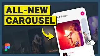 REINVENTING CAROUSELS | Figma 2023 | Components, variants and properties tutorial
