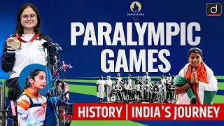 History of Paralympic Games | Paralympics 2024 | India’s Medal Tally | UPSC | Drishti IAS English