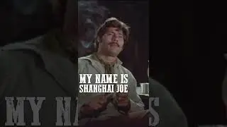 My Name Is Shanghai Joe #shorts #trailer