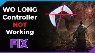 Wo Long Controller NOT Working - SOLUTION