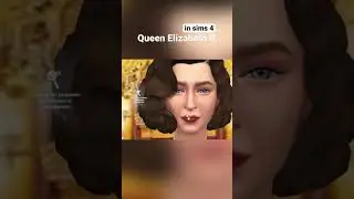 QUEEN Elizabeth II in sims 4 👑