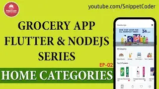 Grocery App - Flutter & NodeJS - Home Categories - EP02