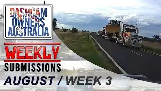 Dash Cam Owners Australia Weekly Submissions August Week 3