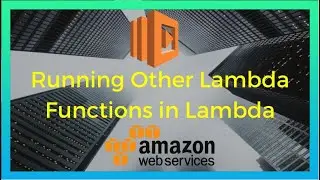 AWS Lambda invoke another Lambda function using Node JS (2020)