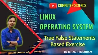 Linux Operating System Exercise True and False