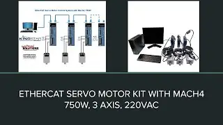 Testing EtherCAT Servo Motor Kit with Mach4, 750W, 3 Axis, 220VAC