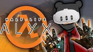 Playing Half-Life: Alyx for the first time! (Part 2)