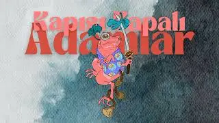 Adamlar - Kapısı Kapalı