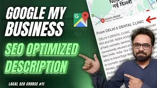 How to Add Description to Google Business Profile | GMB Description | Local SEO Course 11