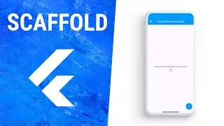 Flutter Scaffold Widget