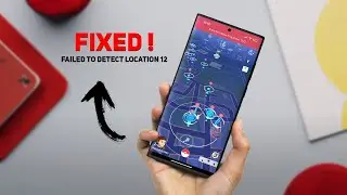 How To Fix Failed to Detect Location 12 in Pokemon Go | Best Spoofing GPS App in 2024